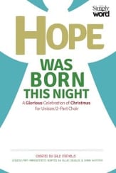 Hope Was Born This Night Unison/Two-Part Singer's Edition cover